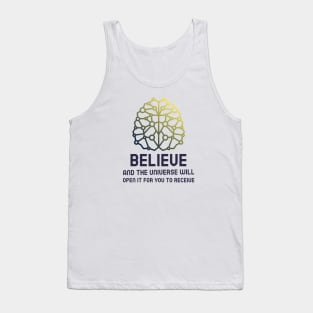 Believe - Law Of Attraction Tank Top